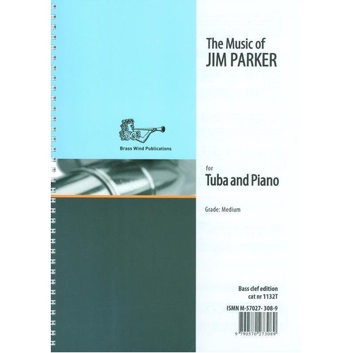 Music of Jim Parker for Tuba BC - Brass Wind Publications