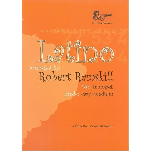Latino for Trumpet by Robert Ramskill, Brass Wind Publications