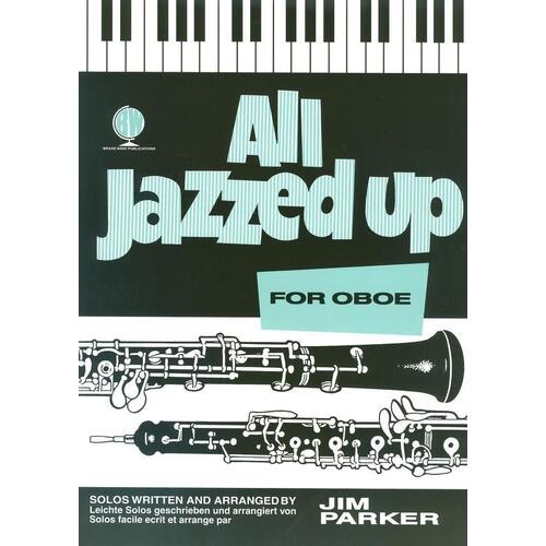 All Jazzed Up For Oboe (Softcover Book)