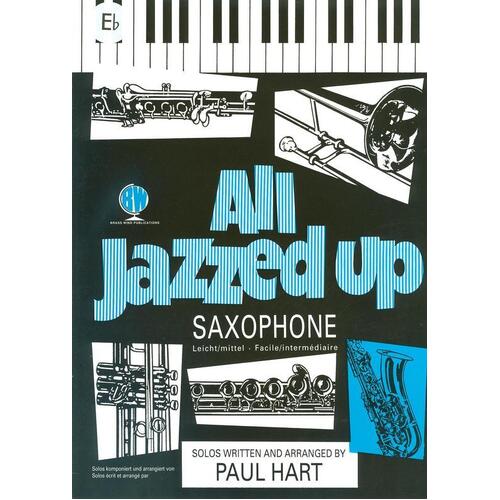 All Jazzed Up Alto Sax - Hart (Softcover Book)