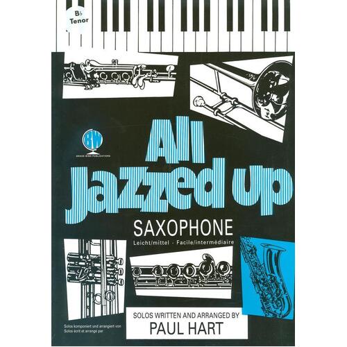 All Jazzed Up Tenor Sax - Hart (Softcover Book)