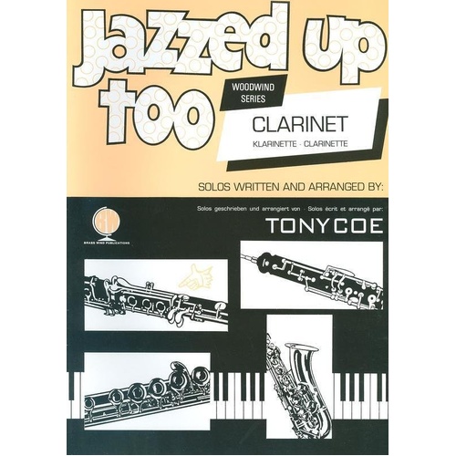 Jazzed Up Too Clarinet by Tony Coe - Brass Wind Publications