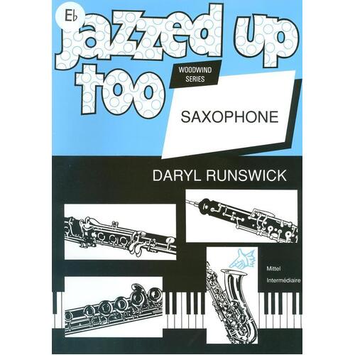 Jazzed Up Too Alto Saxophone (Softcover Book)