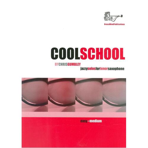 Cool School For Tenor Sax Softcover Book/CD