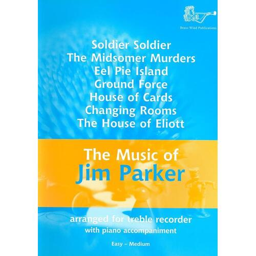 Music Of Jim Parker For Treble Recorder (Softcover Book)