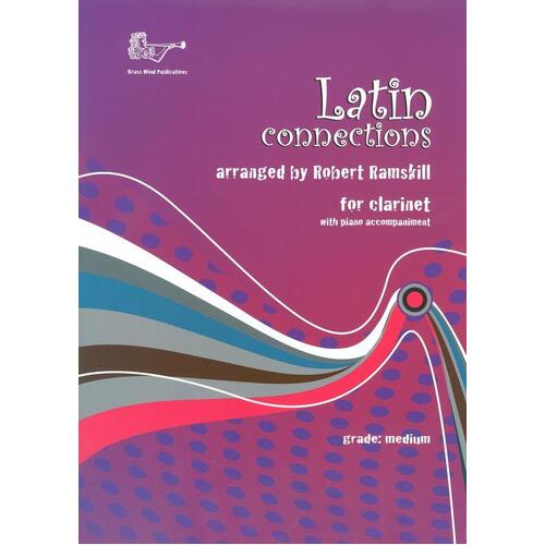 Latin Connections For Clarinet (Softcover Book)