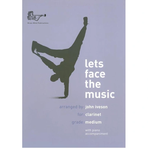 Lets Face the Music for Clarinet by John Iveson