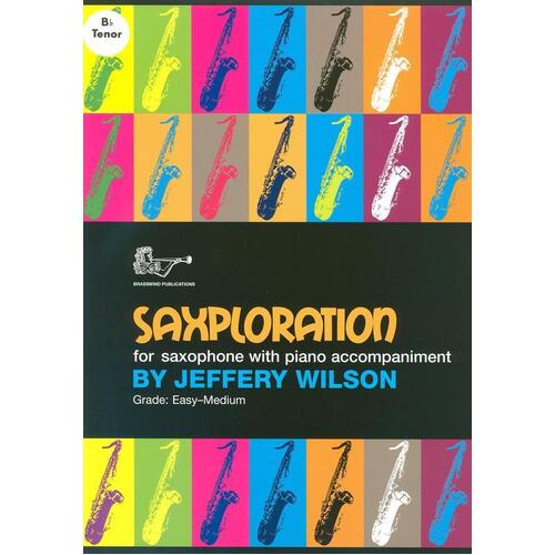 Saxploration For Tenor Saxophone (Softcover Book)