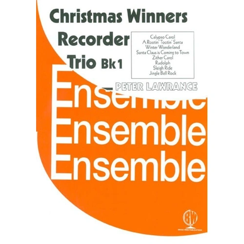 Christmas Winners for Recorder Trios Book 1 by Peter Lawrance