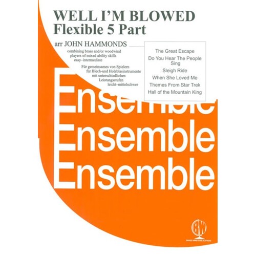Well Im Blowed Flexible 5 Part Ensemble (Music Score/Parts) Book