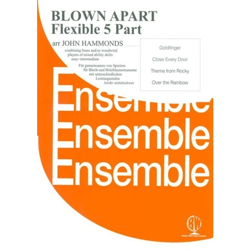 Blown Apart Flexible 5 Part Arrangement for Brass and Woodwind Instruments by John Hammonds
