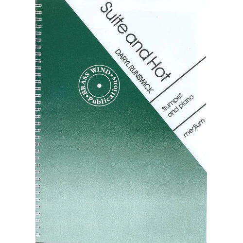 Runswick Suite and Hot for Trumpet and Piano - Brass Wind Publications