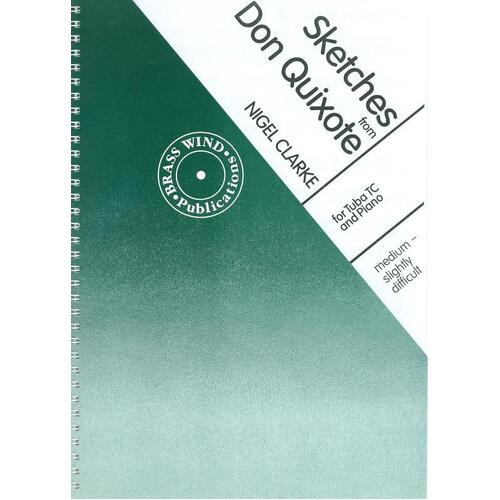 Clarke - Sketches Don Quixote Tuba/Piano Tc (Softcover Book)