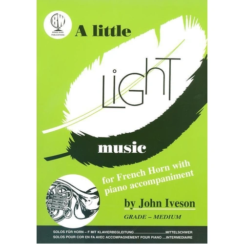 Little Light Music for F Horn by John Iveson