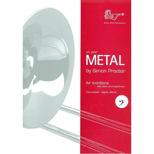 Proctor On Your Metal Trombone/Piano Bass Clef Music Score