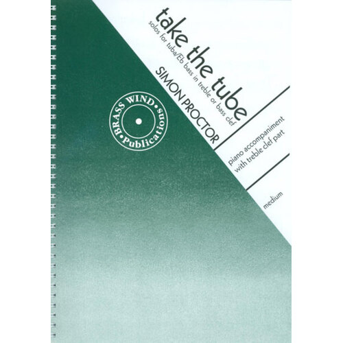 Take The Tube Tuba/Piano Tc (Softcover Book)