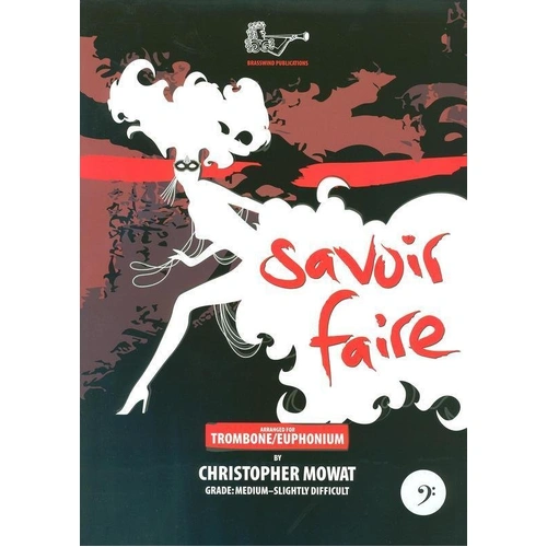 Savoir Faire Trombone/Piano BC by Christopher Mowat