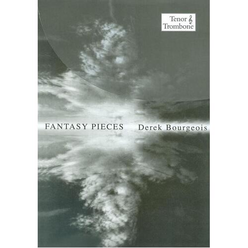 Bourgeois - Fantasy Pieces Trombone Tc (Softcover Book)