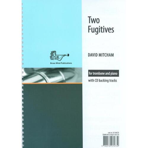 Mitcham - Two Fugitives Trombone/Piano Softcover Book/CD