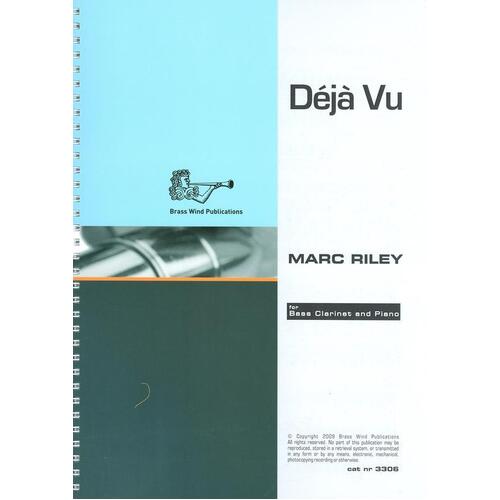 Riley - Deja Vu For Bass Clarinet (Softcover Book)