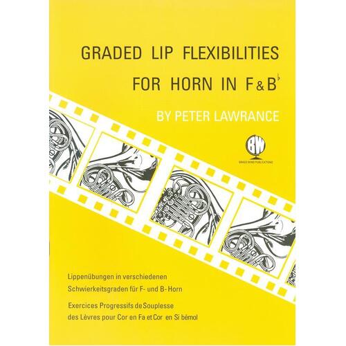 Graded Lip Flexibilities For Horn In F And B Flat (Softcover Book)