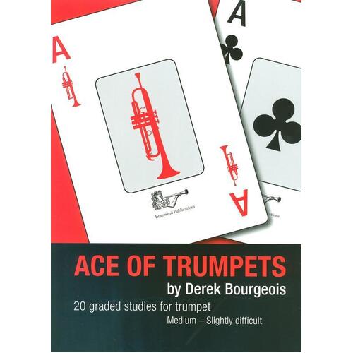 Bourgeois - Ace Of Trumpets 20 Graded Studies (Softcover Book)
