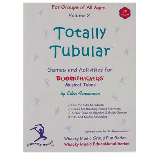 Boomwhackers Totally Tubular Volume 2 Book/CD