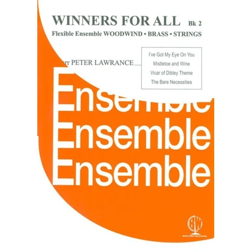 Winners for All Book 2 Flexible Ensemble for All Instruments by Peter Lawrance
