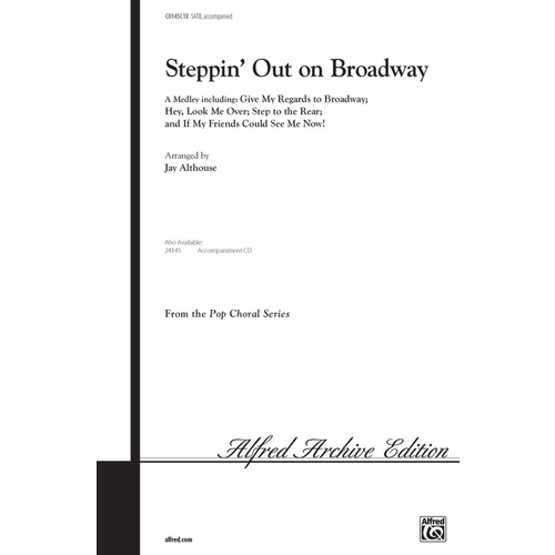 Steppin Out on Broadway SATB Choral Sheet Music