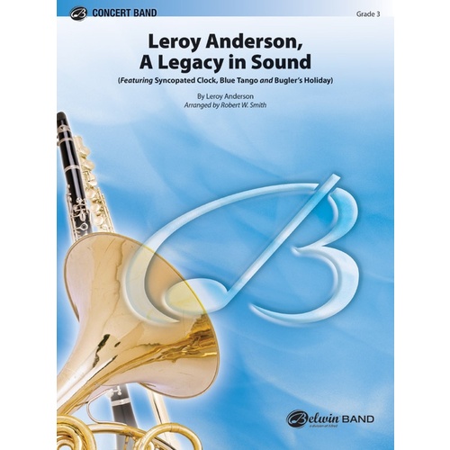 Leroy Anderson Legacy In Sound Concert Band Gr 3 Score