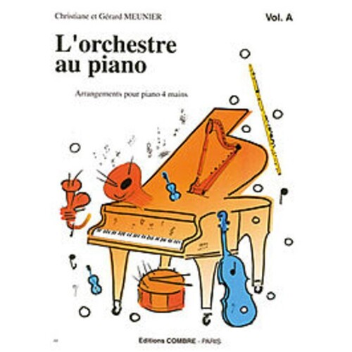 Lorchestre Au Piano Vol A (Softcover Book)