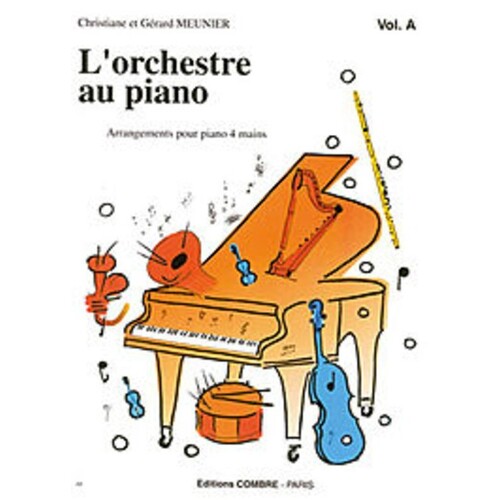 Lorchestre Au Piano Vol A (Softcover Book)