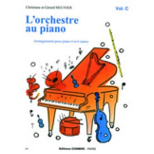 L'Orchestre Au Piano Vol C by Gerard Meunier, Piano Solo, Combre
