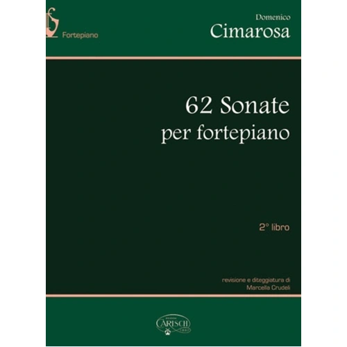 Cimarosa - 62 Sonatas for Piano Volume 2, Piano Solo, 100 Pages, Carisch