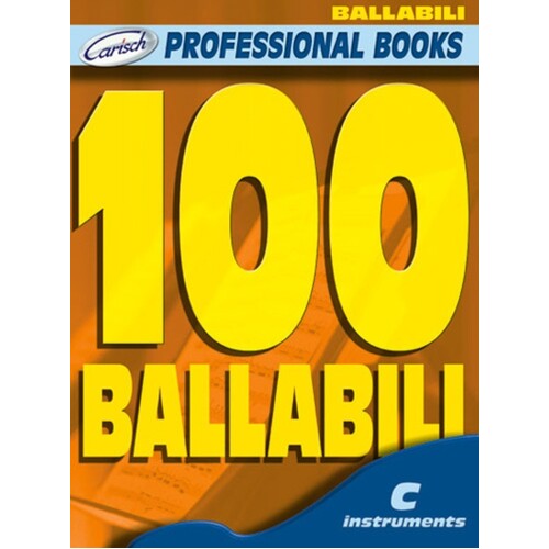 100 Ballabili For C Instruments (Softcover Book)