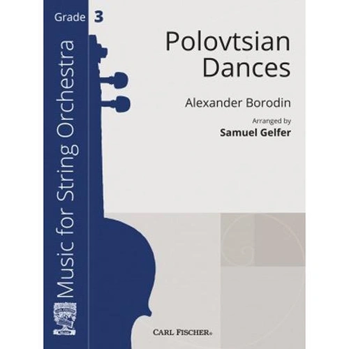 Polovtsian Dances String Orchestra Grade 3 Score/Parts Arranged by Geifer