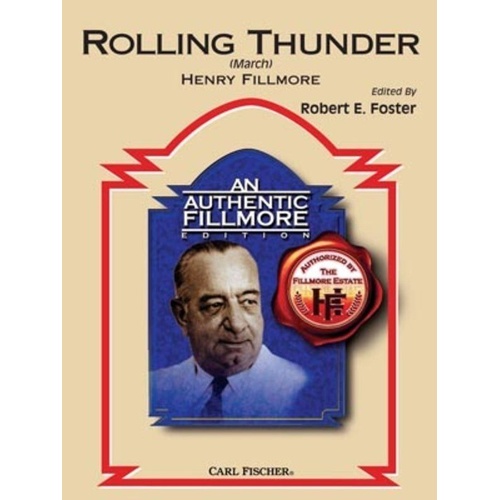 Rolling Thunder CB3 SC/PTS - Authentic Fillmore Edition by Henry Fillmore, Published by Carl Fischer