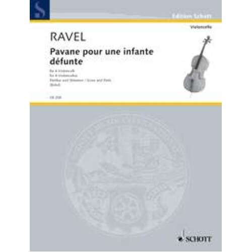 Pavane Pour Une Infante Defunte Cello Quartet Book
