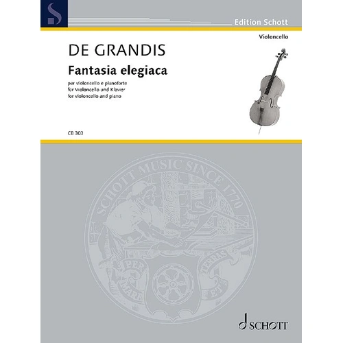 Grandis Fantasia Elegiaca for Cello/Piano, Schott Music, 20 Pages