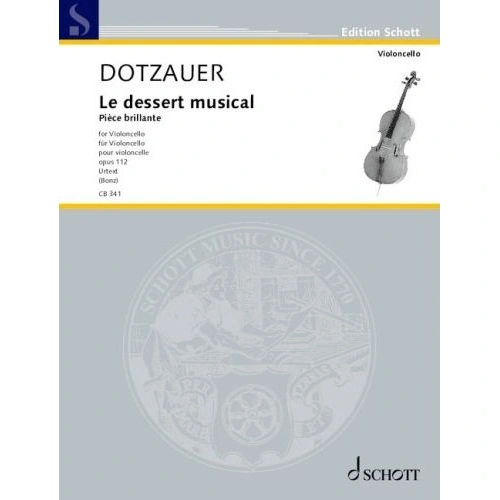 Dotzauer Le Dessert Musical Op. 112 for Cello - 12 Pages, Schott Music