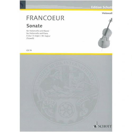 Francois Francoeur - Sonata in E Major for Cello and Piano, 24 Pages, Schott Music Edition