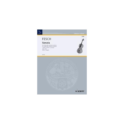 FESCH Sonata Op 13 No 6 A Minor for Cello/Basso Continuo - 20 Pages, Schott Music