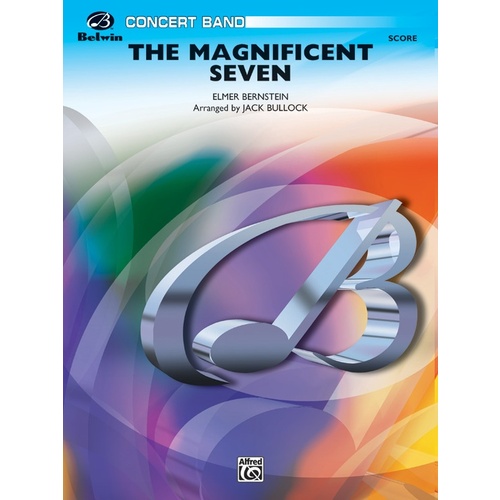 Magnificent Seven Concert Band Gr 2 Conductor Score