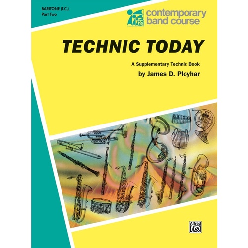 Technic Today Part 2 Baritone TC - Concert Band Sheet Music