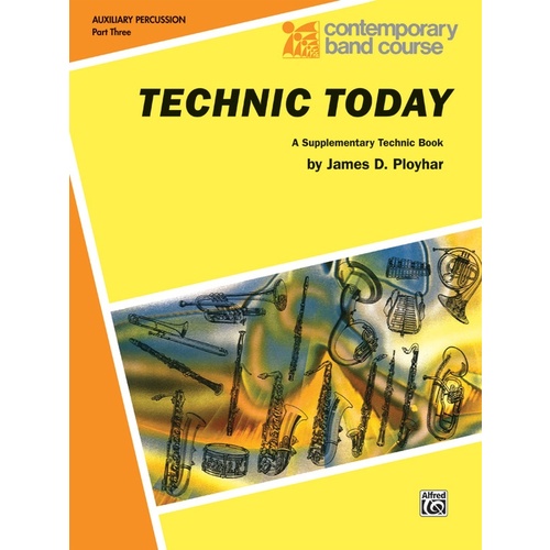 Technic Today Part 3 Auxiliary Percussion Sheet Music