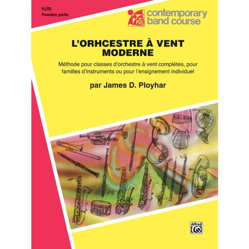 Band Today Part 1 for French Flute - Concert Band Sheet Music