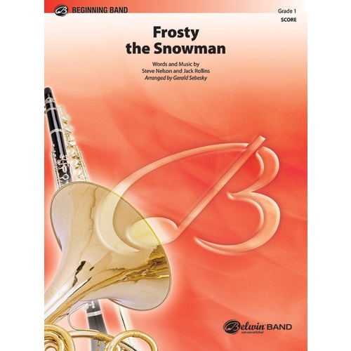 Frosty The Snowman Concert Band Gr 1 Conductor Score