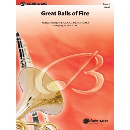 Great Balls Of Fire Concert Band Gr 1 Conductor Score