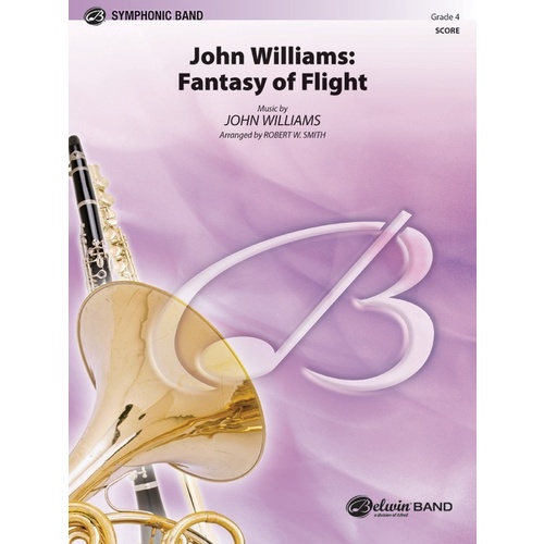 John Williams Fantasy Of Flight Concert Band Gr 4 Score