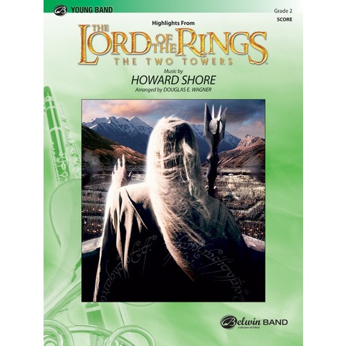 Lord Of The Rings Two Towers Hlights Concert Band Gr 2 Score